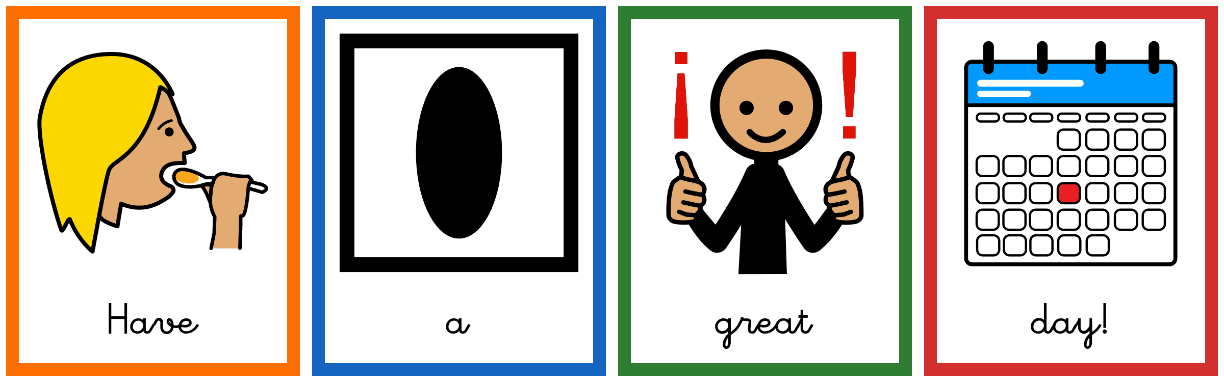 Sequence of pictograms generated by PictoMaker's Webex Bot and PictoMaker Lite. It reads "Have a great day!"